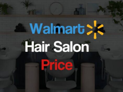 how-much-do-Walmart-hair-salons-cost